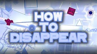 How To Disappear