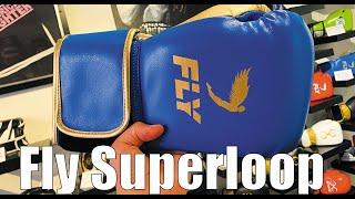 Fly Superloop X Boxing Gloves Review