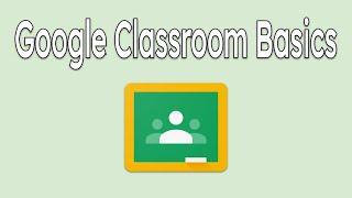 Merging onto the Google Classroom Expressway Part 1: Google Classroom Basics