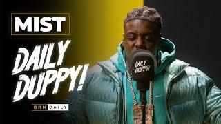 MIST - Daily Duppy | GRM Daily