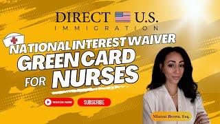 National Interest Waiver Green Cards for Nurses