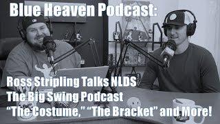 NLDS Preview with Ross Stripling | Blue Heaven Podcast| Los Angeles Dodgers