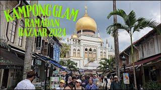 Kampong Glam Ramadan Bazaar 2024! SINGAPORE #RamadanCelebration