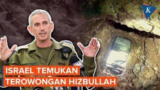 Israel Klaim Temukan dan Bongkar Terowongan Hizbullah