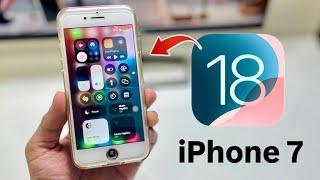 How to Install iOS 18 Update on iPhone 7 - Install iOS 18 Official Features on iPhone 7