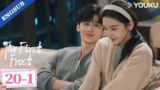 【HIGHLIGHT】The First Frost EP20-1 | Bai Jingting / Zhang Ruonan | YOUKU