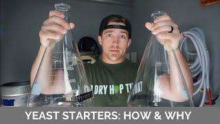 Yeast Starter: How & Why