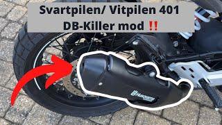 [HOW TO] Svartpilen / Vitpilen 401 DB-Killer mod - SOUND!