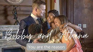 Bobby and Athena || You are the reason