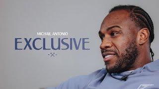 ‘I Just Knew I Was Going to Get Back From This’ | Exclusive Interview with Michail Antonio ️