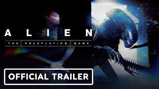 Alien: The Roleplaying Game - Official Kickstarter Release Date Trailer