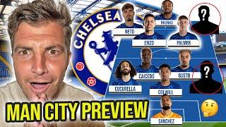 PEDRO NETO KEY TO BEAT MAN CITY | MARESCA'S FIRST CHELSEA XI | MAN CITY PREVIEW