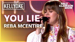 'You Lie' By Reba McEntire | Kelly Clarkson Kellyoke Cover