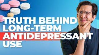 The Ugly Truth About Long-Term Antidepressant Use #antidepressantsideeffects #psychmeds #depression