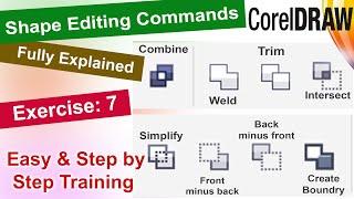 Shape editing commands in Corel Draw Exercise No. 7 | YN Tutor