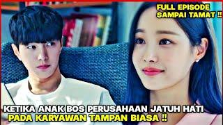 Anak Presdir Cantik Jatuh Hati Pada Karyawan Biasa - Alur Cerita Drama Korea Full Episode