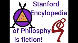 PPS3 Stanford Encyclopedia of Philosophy is Fiction!