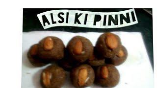 Alsi ki pinni | Flax Seed Ki Pinni | Alsi Ke Laddoo | Punjab ki winter special dish