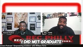 WILLIAM TOMS  The Re-entry Connect Podcast with Keenan Hudson  #recphilly #thereentryconnectpodcast