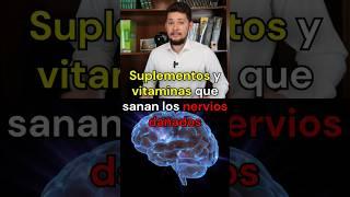 VITAMINAS que SANAN los NERVIOS DAÑADOS #salud #nervios #vitaminas