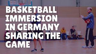 Basketball Immersion in Germany Sharing the Game