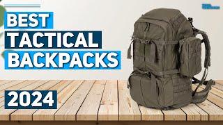 Best Tactical Backpack 2024 - Top 5 Best Tactical Backpacks 2024