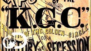 Knights Of The Golden Circle | Codes And Conspiracies