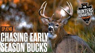 The Key to Early Season Deer Hunting (Midwest vs. South) | Hunters Advantage Podcast #246