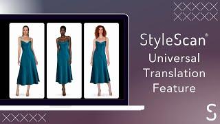 Using StyleScan's Universal Translator Tool