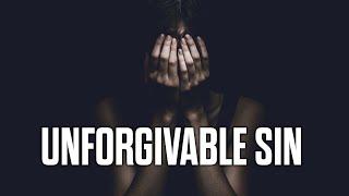 What EXACTLY is Unforgivable Sin? The Blasphemy Against the Holy Spirit EXPLAINED!