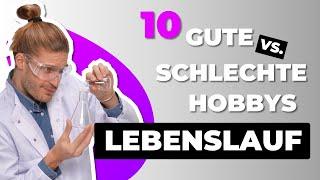 HOBBYS im Lebenslauf || 5 gute vs. 5 schlechte Beispiele