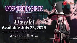 [UNI2]Uzuki Reveal Trailer - UNDER NIGHT IN-BIRTH II Sys:Celes