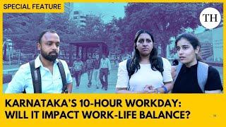 Karnataka's 10-hour workday: Will it impact work-life balance?
