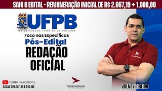 UFPB - Redação Oficial - Pós-EDITAL - Prof. Volney Ribeiro