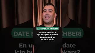 DATE MEKAN REHBERİ - Mert Vidinli #shorts #mertvidinli