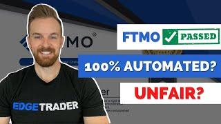 How To Pass FTMO Challenge Without Manual Trading?! (UNFAIR ADVANTAGE)