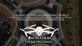 McMahon Drone Services - Looking at the Engineering World from a Different Perspective