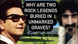 Why are Roy Orbison & Frank Zappa Near Each Other in Unmarked Graves & ARE THEY REALLY BURIED THERE?