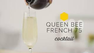 French 75 Cocktail with a Queen Bee Twist #stgermain #mixology