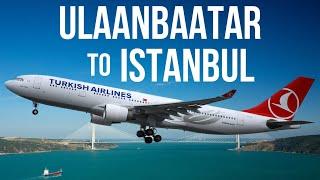 Turkish Airlines A330-300 | Ulaanbaatar to Istanbul in Economy