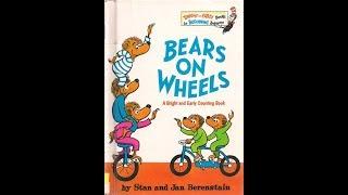 Bears on Wheels by Stan and Jan Berenstain