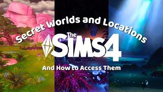 Secret Worlds and Locations in the Sims 4