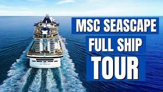 Full Ship Tour of the MSC Seascape | Ultimate Guide & Review