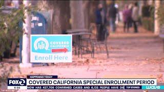 Covered California opens special enrollment period