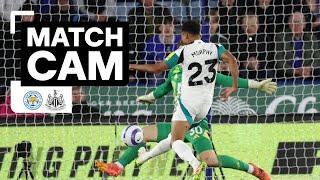 FOUR WINS IN A ROW  Match Cam | Leicester City 0 Newcastle United 3 | Behind-The-Scenes