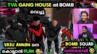 TVA GANG HOUSE ൽ BOMB വെച്ചു BOMB SQUAD വന്നപ്പോൾ VASU ANNAN നെ കൊല്ലാൻ PLAN |TVA