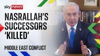 Netanyahu says would-be successors to Hassan Nasrallah have been killed | Israel-Hezbollah conflict