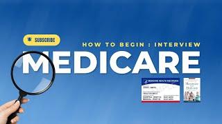 Medicare For Beginners | Where & How Do I Begin?