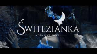 ŚWITEZIANKA - etiuda filmowa