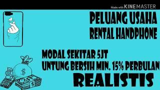 Peluang Usaha Rental HP(Handphone) Modal 5jt an Masih Jarang